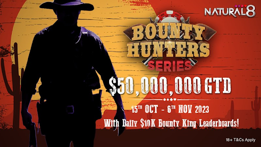 Bounty Hunters Series $50M GTD